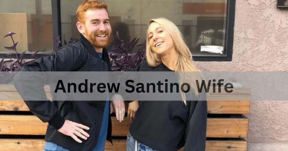 Andrew Santino Wife